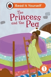 Book cover of The Princess and the Pea: Read It Yourself - Level 1 Early Reader by Ladybird