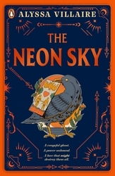 Book cover of The Neon Sky by Alyssa Villaire