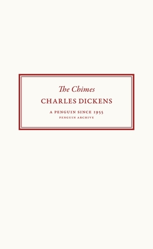 Book cover of The Chimes by Charles Dickens