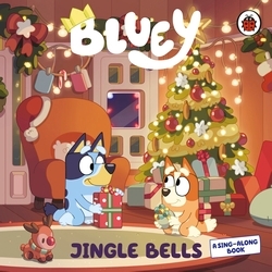 Book cover of Bluey: Jingle Bells by Bluey