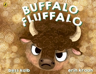 Book cover of Buffalo Fluffalo by Bess Kalb