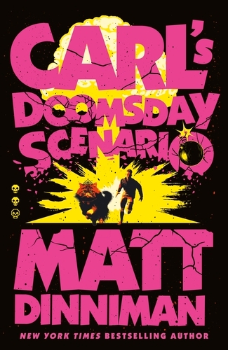 Book cover of #2 - Carl's Doomsday Scenario by Matt Dinniman