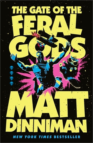 Book cover of #4 - The Gate of the Feral Gods by Matt Dinniman