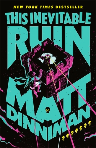 Book cover of #7 - This Inevitable Ruin by Matt Dinniman