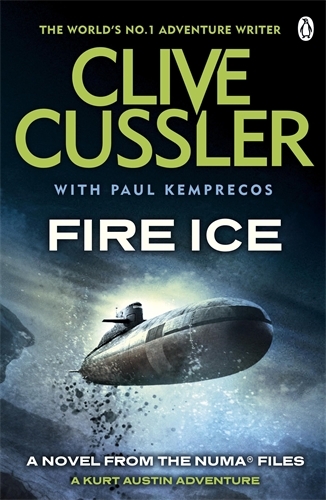 Book cover of Fire Ice by Clive Cussler, Paul Kemprecos