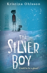 Book cover of The Silver Boy by Kristina Ohlsson