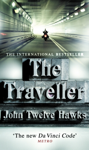 Book cover of #1 - The Traveller by John Twelve Hawks