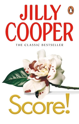 Book cover of #6 - Score! by Jilly Cooper