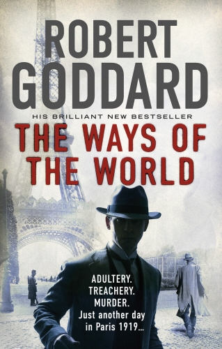 Book cover of #1 - The Ways of the World by Robert Goddard