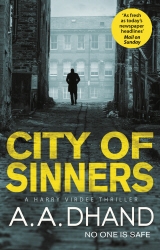 Book cover of City of Sinners by A. A. Dhand