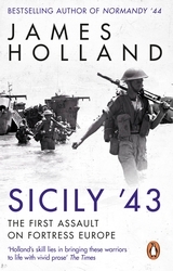 Book cover of Sicily '43 by James Holland