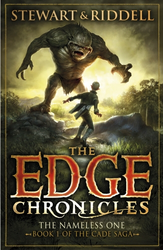 Book cover of #11 - The Edge Chronicles: The Nameless One by Paul Stewart, Chris Riddell