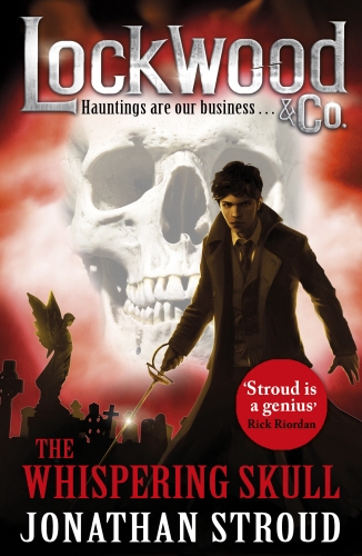 Book cover of #2 - Lockwood & Co: The Whispering Skull by Jonathan Stroud