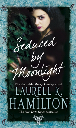 Book cover of #3 - Seduced By Moonlight by Laurell K Hamilton