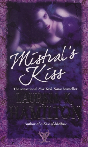 Book cover of #5 - Mistral's Kiss by Laurell K Hamilton