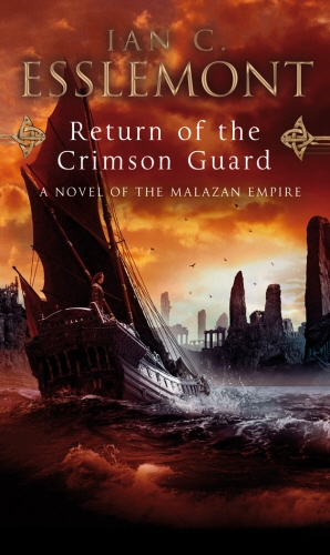 Book cover of #2 - Return Of The Crimson Guard by Ian C Esslemont