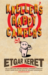 Book cover of Kneller's Happy Campers by Etgar Keret