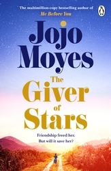 Book cover of The Giver of Stars by Jojo Moyes