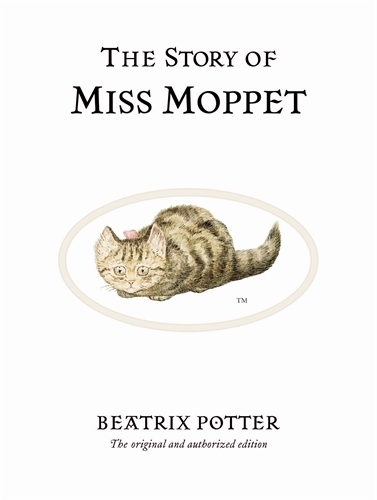 Book cover of The Story of Miss Moppet by Beatrix Potter