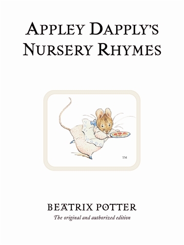 Book cover of Appley Dapply's Nursery Rhymes by Beatrix Potter