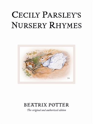 Book cover of Cecily Parsley's Nursery Rhymes by Beatrix Potter