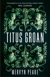 Book cover of Titus Groan by Mervyn Peake