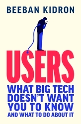 Book cover of Users by Beeban Kidron