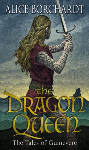Book cover of #1 - The Dragon Queen by Alice Borchardt