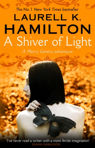 Book cover of #9 - A Shiver of Light by Laurell K Hamilton