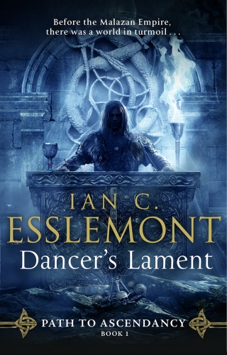 Book cover of #1 - Dancer's Lament by Ian C Esslemont