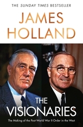 Book cover of The Visionaries by James Holland
