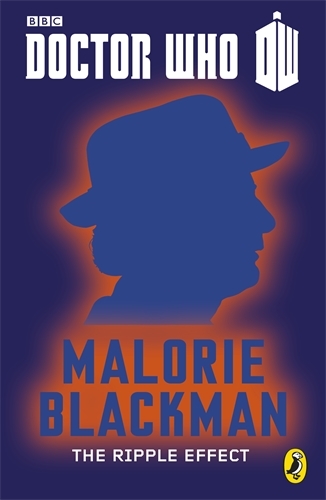 Book cover of #6 - Doctor Who: The Ripple Effect by Malorie Blackman