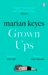 Book cover of Grown Ups by Marian Keyes