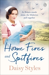 Book cover of Home Fires and Spitfires by Daisy Styles