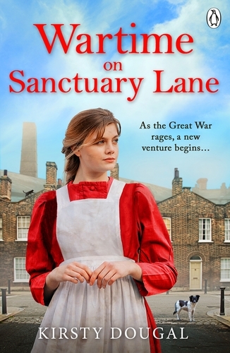 Book cover of #1 - Wartime on Sanctuary Lane by Kirsty Dougal