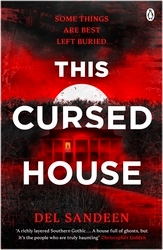Book cover of This Cursed House by Del Sandeen