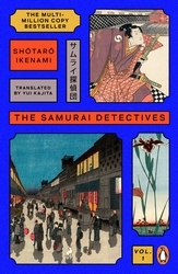 Book cover of The Samurai Detectives: Volume 1 by Shotaro Ikenami