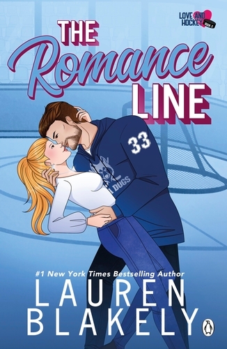 Book cover of #2 - The Romance Line by Lauren Blakely