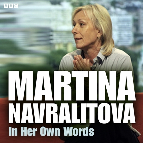 Book cover of Martina Navratilova In Her Own Words by Martina Navratilova