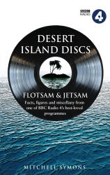 Book cover of Desert Island Discs: Flotsam & Jetsam by Mitchell Symons