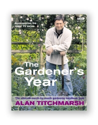 Book cover of Alan Titchmarsh the Gardener's Year by Alan Titchmarsh