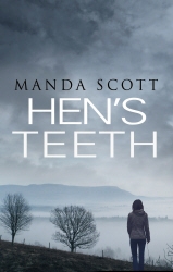 Book cover of Hen's Teeth by Manda Scott