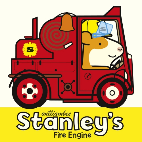 Book cover of Stanley's Fire Engine by William Bee