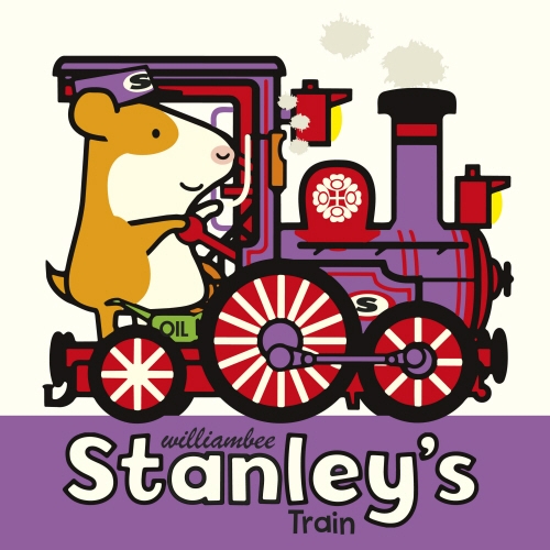 Book cover of Stanley's Train by William Bee