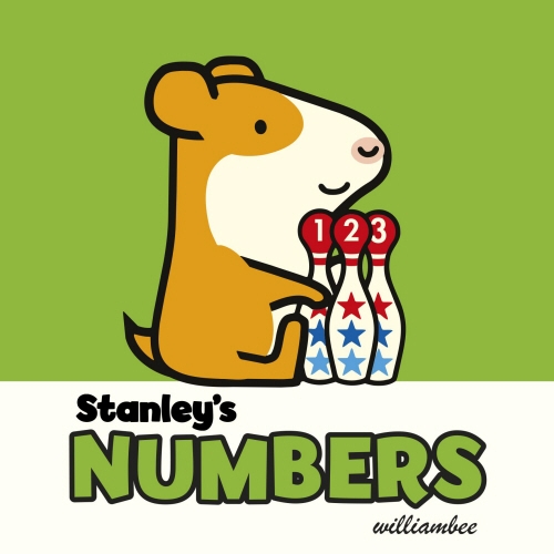 Book cover of Stanley's Numbers by William Bee
