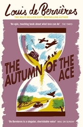 Book cover of The Autumn of the Ace by Louis de Bernières