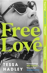 Book cover of Free Love by Tessa Hadley