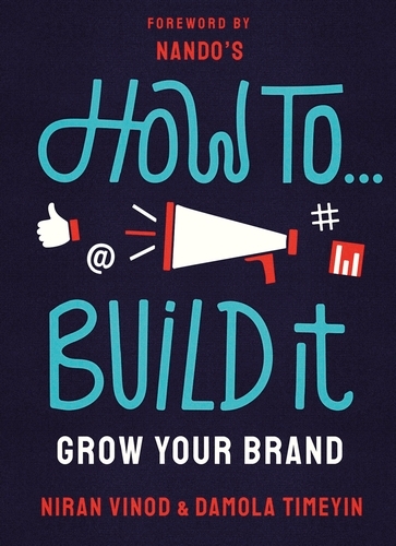 Book cover of #3 - How To Build It by Niran Vinod, Damola Timeyin
