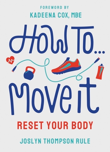 Book cover of #5 - How To Move It by Joslyn Thompson Rule