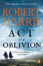 Book cover of Act of Oblivion by Robert Harris